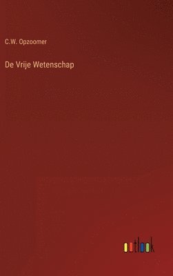 bokomslag De Vrije Wetenschap