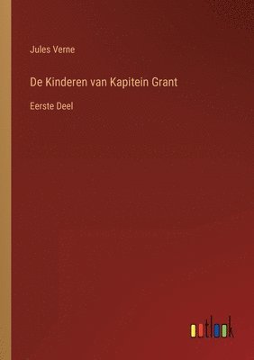 bokomslag De Kinderen van Kapitein Grant