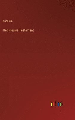 Het Nieuwe Testament