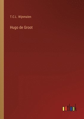 Hugo de Groot 1