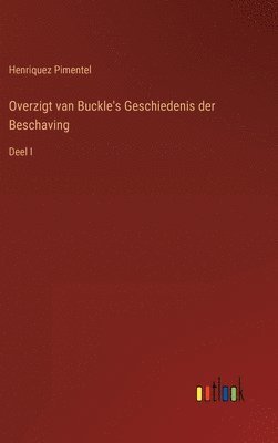 Overzigt van Buckle's Geschiedenis der Beschaving