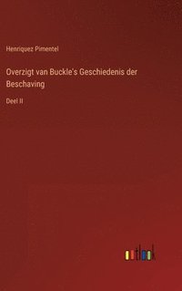 bokomslag Overzigt van Buckle's Geschiedenis der Beschaving