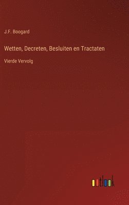 Wetten, Decreten, Besluiten en Tractaten 1