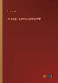 bokomslag Lezioni di Fonologia Comparata