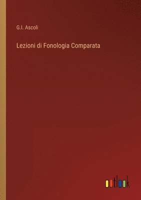 bokomslag Lezioni di Fonologia Comparata