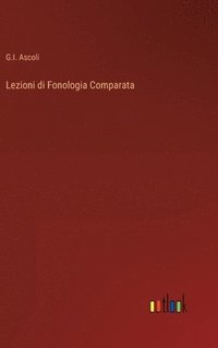 bokomslag Lezioni di Fonologia Comparata