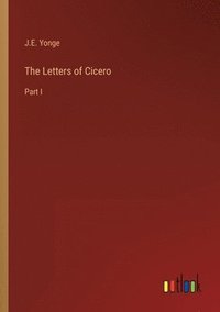 bokomslag The Letters of Cicero
