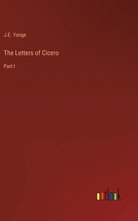 bokomslag The Letters of Cicero