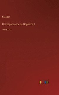 bokomslag Correspondance de Napoléon I