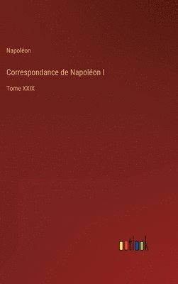 bokomslag Correspondance de Napoléon I