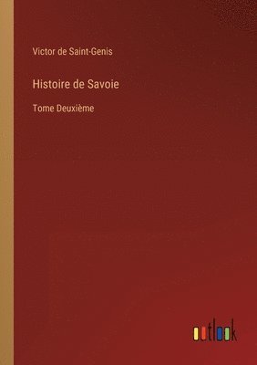 bokomslag Histoire de Savoie