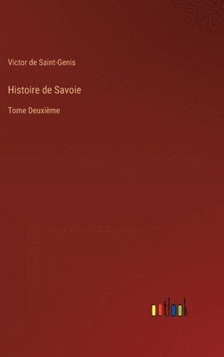 bokomslag Histoire de Savoie