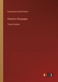 bokomslag Histoire d'Espagne