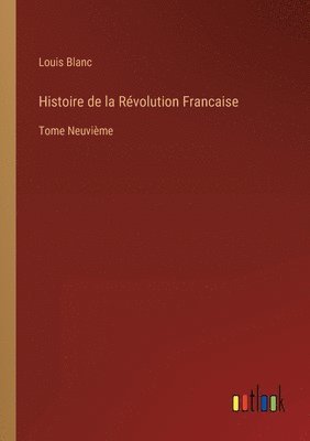 bokomslag Histoire de la Rvolution Francaise