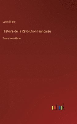 Histoire de la Rvolution Francaise 1