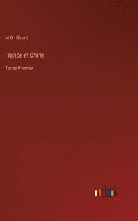 bokomslag France et Chine