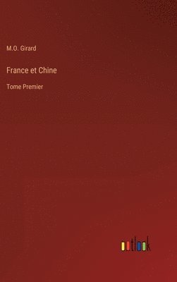 bokomslag France et Chine