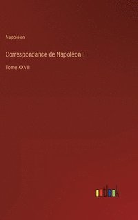 bokomslag Correspondance de Napoléon I