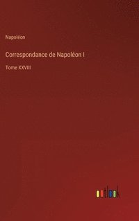 bokomslag Correspondance de Napolon I