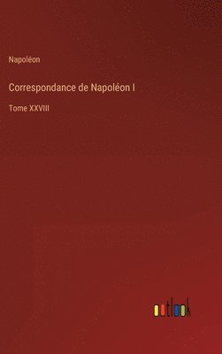Correspondance de Napolon I 1