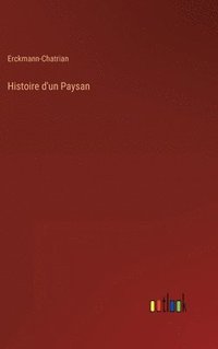 bokomslag Histoire d'un Paysan