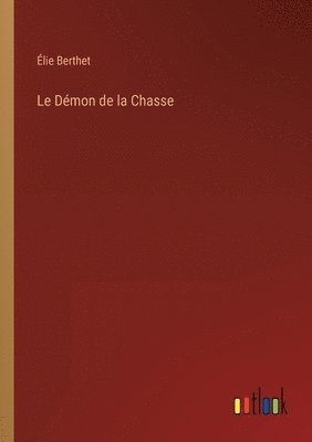 bokomslag Démon de la Chasse
