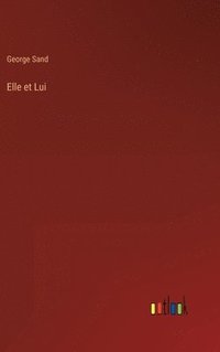 bokomslag Elle et Lui