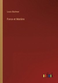 bokomslag Force et Matire