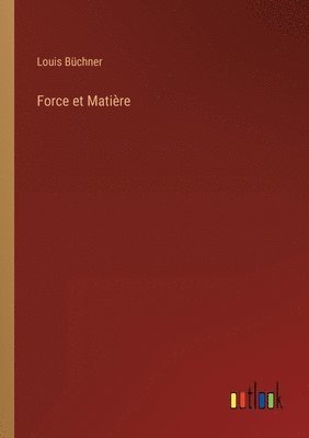 bokomslag Force et Matire