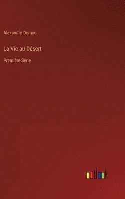 La Vie au Dsert 1