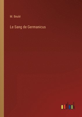 Le Sang de Germanicus 1