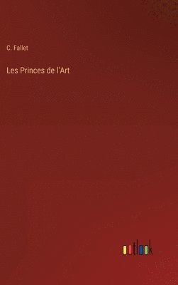 Les Princes de l'Art 1