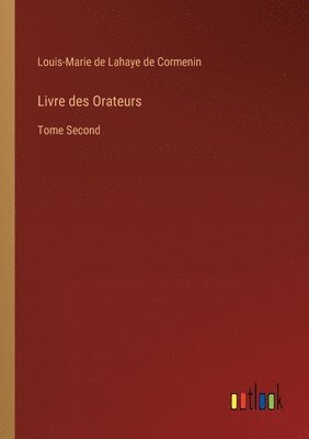 Livre des Orateurs 1