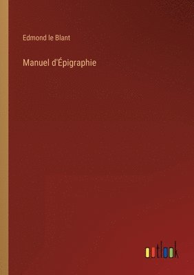 bokomslag Manuel d'pigraphie