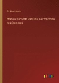 bokomslag Mémoire sur Cette Question