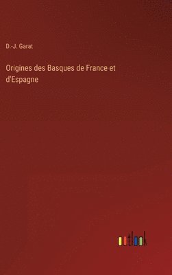 bokomslag Origines des Basques de France et d'Espagne