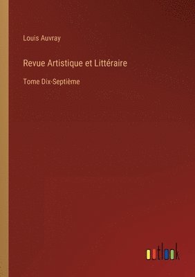 Revue Artistique et Littraire 1