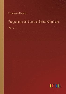 bokomslag Programma del Corso di Diritto Criminale