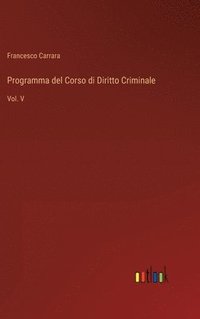 bokomslag Programma del Corso di Diritto Criminale