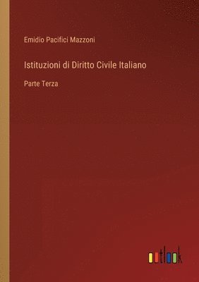 Emidio Pacifici Mazzoni - Istituzioni di Diritto Civile Italiano, Häftad