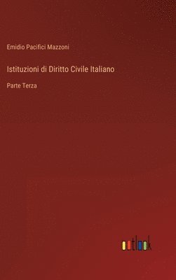 Istituzioni di Diritto Civile Italiano 1