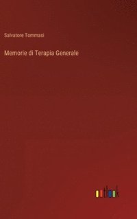 bokomslag Memorie di Terapia Generale