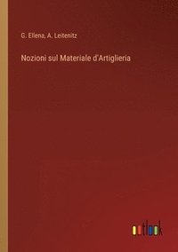 bokomslag Nozioni sul Materiale d'Artiglieria