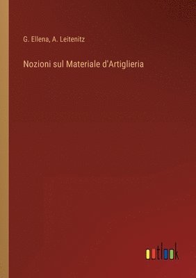 Nozioni sul Materiale d'Artiglieria 1