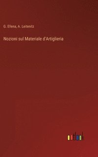 bokomslag Nozioni sul Materiale d'Artiglieria