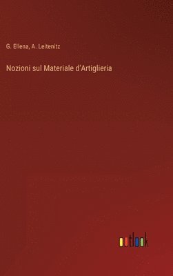 bokomslag Nozioni sul Materiale d'Artiglieria