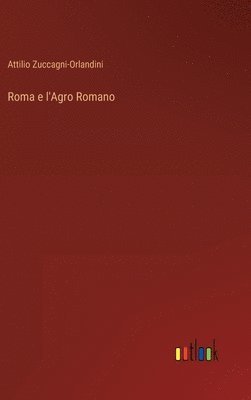 Roma e l'Agro Romano 1