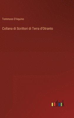 Collana di Scrittori di Terra d'Otranto