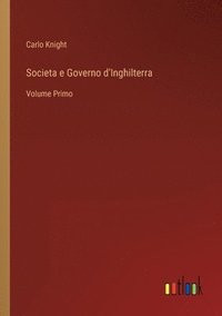 bokomslag Societa e Governo d'Inghilterra