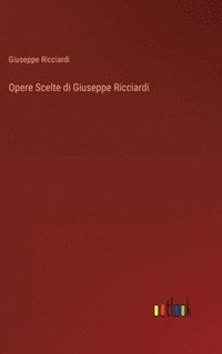 bokomslag Opere Scelte di Giuseppe Ricciardi